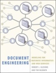 Document Engineering - Analyzing and Designing Documents for Business Informatics and Web Services