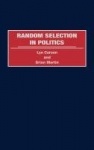 Random Selection in Politics