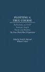 Plotting a True Course - Reflections on USAF Strategic Attack Theory and Doctrine The Post World War II Experience