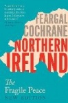 Northern Ireland - The Fragile Peace