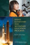 NASA's Elementary and Secondary Education Program - Review and Critique