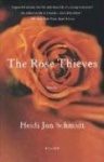 The Rose Thieves - Stories