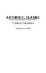 Arthur C. Clarke - A Critical Companion