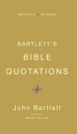 Bartlett's Bible Quotations