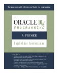 Oracle 10g Programming -  A Primer