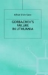 Gorbachev's Failure in Lithuania