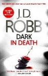 Dark in Death - An Eve Dallas thriller (Book 46)