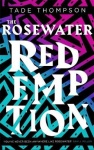 The Rosewater Redemption - Book 3 of the Wormwood Trilogy