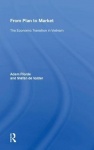 From Plan To Market - The Economic Transition In Vietnam