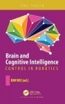 Brain and Cognitive Intelligence - Control in Robotics