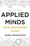 Applied Minds - How Engineers Think