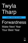 Forwardness - Next Year Is Your Best Year
