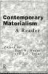 Contemporary Materialism - A Reader