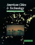 American Cities and Technology - Wilderness to Wired city