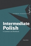 Intermediate Polish - A Grammar and Workbook
