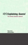 Explaining Guanxi - The Chinese Business Network