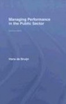 Managing Performance in the Public Sector