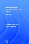 Beyond Words - Movement Observation and Analysis