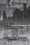 Urban Assemblages - How Actor-Network Theory Changes Urban Studies