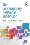 The Contemporary Relational Supervisor