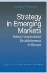 Strategy in Emerging Markets - Telecommunications Establishments in Europe