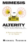 Mimesis and Alterity - A Particular History of the Senses