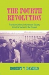 The Fourth Revolution - Transformations in American Society from the Sixties to the Present