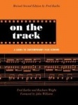 On the Track - A Guide to Contemporary Film Scoring