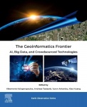 The Geoinformatics Frontier - AI, Big Data, and Crowdsourced Technologies