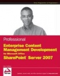 Professional SharePoint 2007 Records Management Development