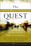 The Externally Focused Quest - Becoming the Best Church for the Community