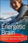 The Energetic Brain - Understanding and Managing ADHD
