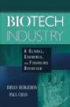 Biotech Industry - A Global, Economic, and Financing Overview
