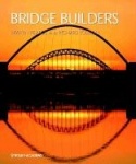 Bridge Builders