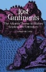Lost Continents - Atlantis Theme in History, Science and Literature