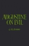 Augustine on Evil