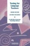 Testing for Language Teachers