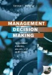 Management Decision Making - Spreadsheet Modeling, Analysis, and Application