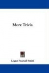 More Trivia