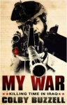 My War - Killing Time in Iraq