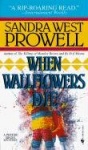 When Wallflowers Die