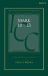 Mark 10-13 - A Critical and Exegetical Commentary