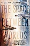 The Space Between Worlds