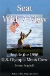 Seat with a View - Inside the 1996 U.S. Olympic Men's Crew