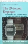 The 59-Second Employee - How to Stay One Second Ahead of Your One-Minute Manager