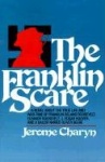 The Franklin Scare