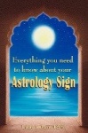 Everything You Need to Know about Your Astrology Sign