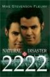Natural Disaster 2222
