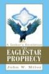 The Eaglestar Prophecy