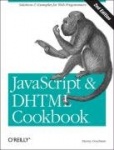 JavaScript & DHTML Cookbook - Solutions & Examples for Web Programmers
